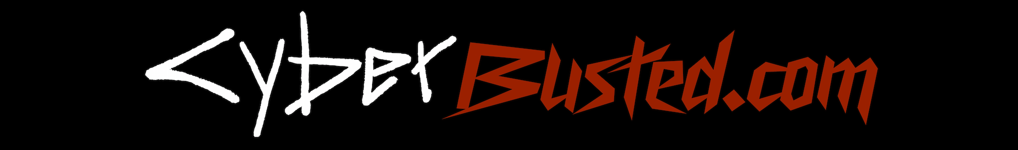CyberBusted